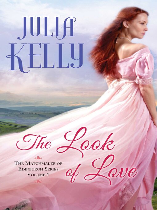 Title details for The Look of Love by Julia Kelly - Wait list